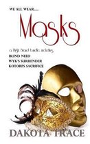 Masks