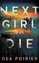 Next Girl to Die