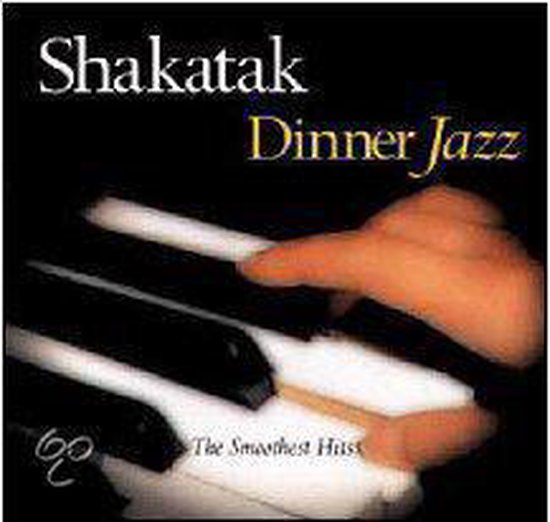 Dinner Jazz Shakatak CD album Muziek Bol