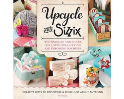 A Cut Above - Upcycle with Sizzix