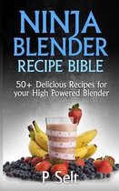 Ninja Blender Recipe Bible