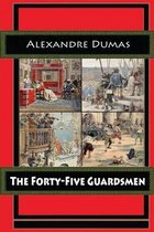 The Forty-Five Guardsmen