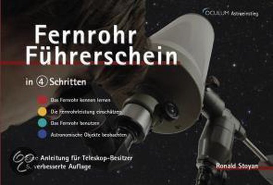 Boek 'Fernrohr Führerschein in 4 Schritten' met uitleg over telescopen, geschreven door Ronald Stoyan.