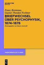 Briefwechsel Uber Psychophysik 1874-1878