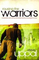 Rousing the Warriors