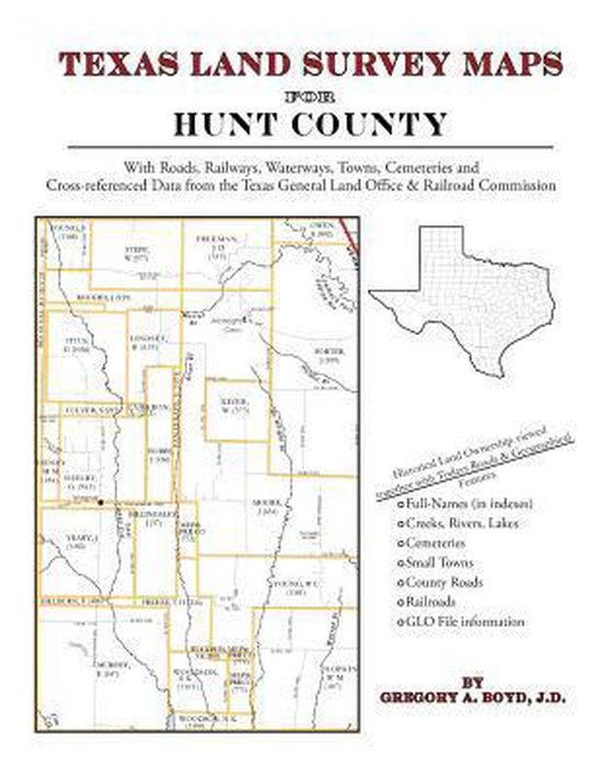 Texas Land Survey Maps for Hunt County 9781420350913 Gregory a Boyd