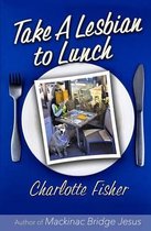Take a Lesbian to Lunch