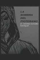 La Sombra del Pioterano