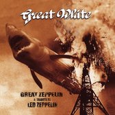 Great White - Great Zeppelin (Led Zeppelin Tribute) (CD)