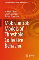 Studies in Systems, Decision and Control 85 - Mob Control: Models of Threshold Collective Behavior