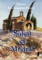 Soleil et Mistral