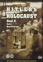 Hitlers Holocaust Deel 2