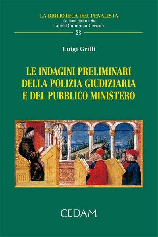 Le indagini preliminari della polizia giudiziaria e del pubb ... - cover