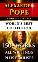 Alexander Pope Complete Works – World’s Best Collection