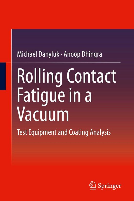 Rolling Contact Fatigue in a Vacuum - cover