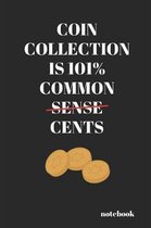 Coin Collection Is 101% Common Cents