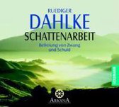 Dahlke, R: Schattenarbeit/CD