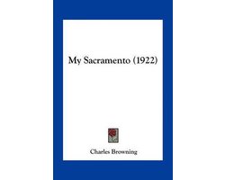 My Sacramento (1922)