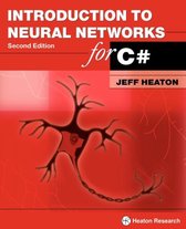 Introduction to Neural Networks for C#, 2nd Edition