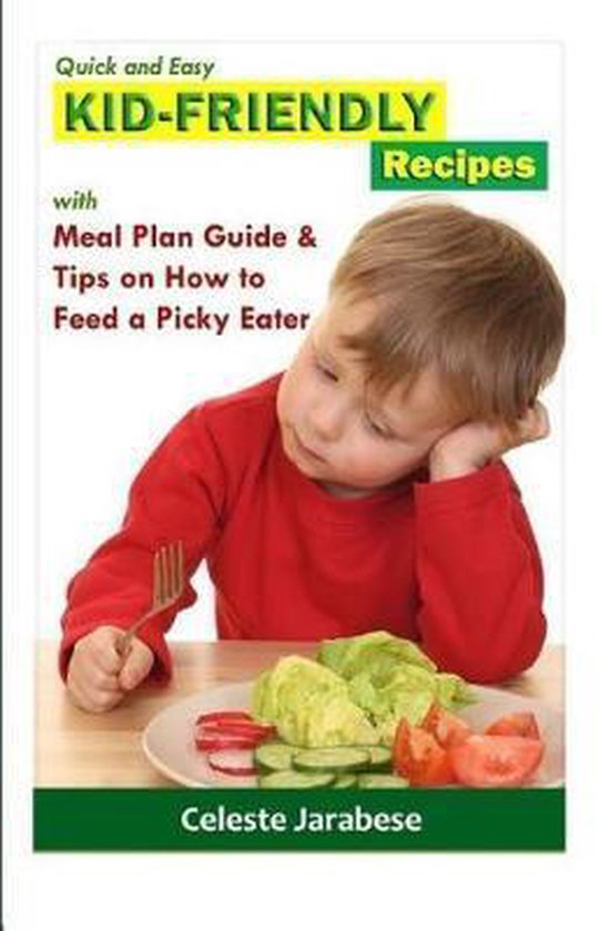 Quick and Easy KID-FRIENDLY RECIPES - cover
