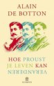 Hoe Proust je leven kan veranderen