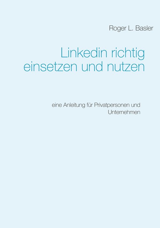 Linkedin richtig einsetzen und nutzen - cover
