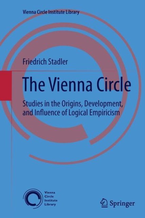 The Vienna Circle 9783319368665 Friedrich Stadler Boeken