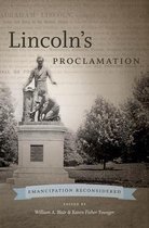 The Steven and Janice Brose Lectures in the Civil War Era - Lincoln’s Proclamation