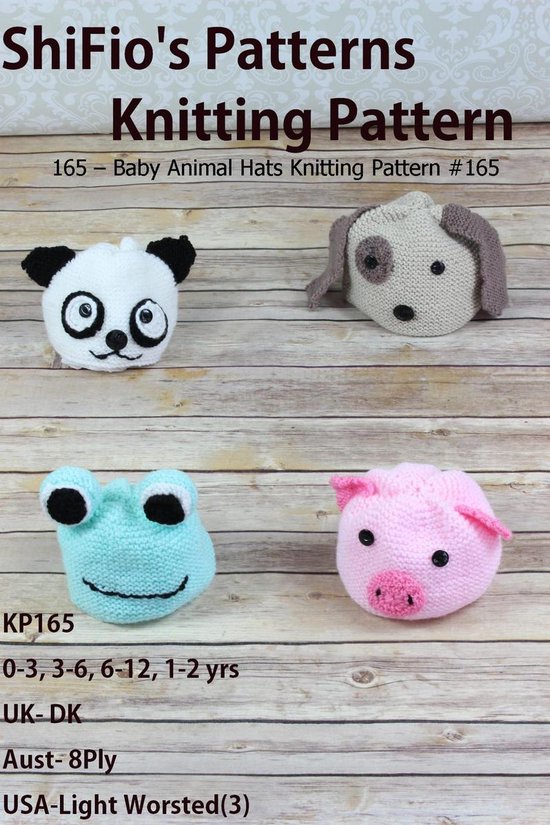 165 Baby Animal Hats Knitting Pattern 165 (ebook), Shifio'S Patterns