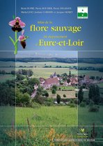 Collection Parthénope - Atlas de la flore sauvage du département d'Eure-et-Loir
