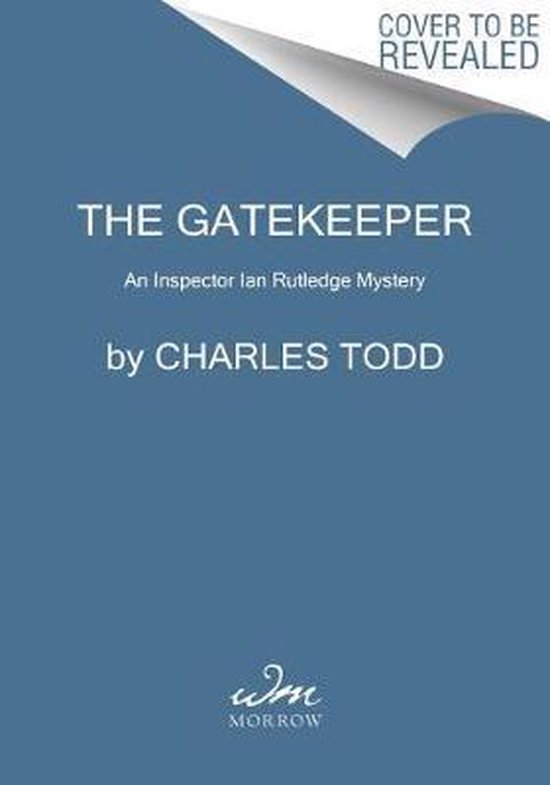 Inspector Ian Rutledge Mysteries 20-The Gatekeeper - cover