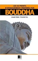 Les 42 points d'enseignement proferes par Bouddha