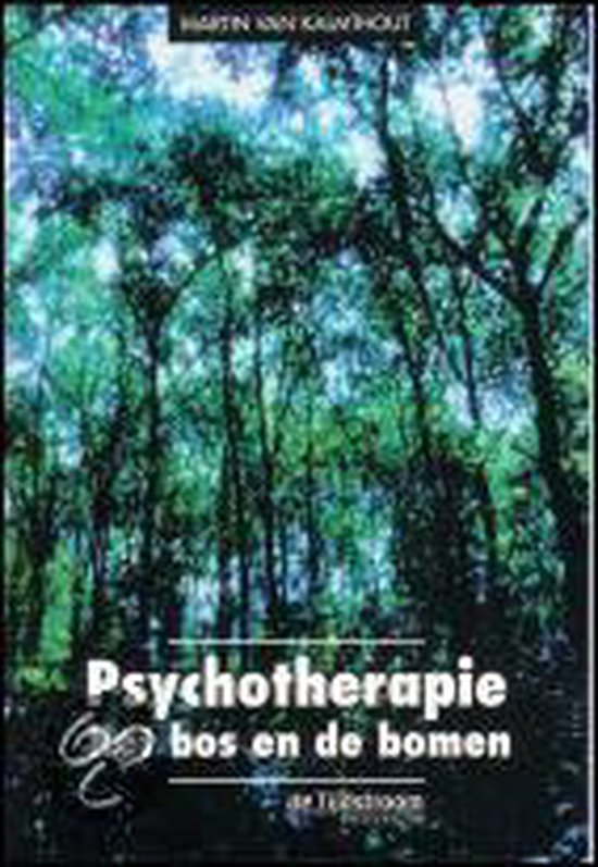 Cover van het boek 'Psychotherapie / druk 2' van M.A. van Kalmthout