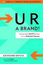 U R a Brand!