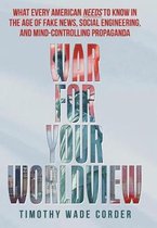 War for Your Worldview