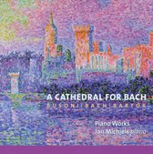 Jan Michiels - A Cathedral For Bach (CD)