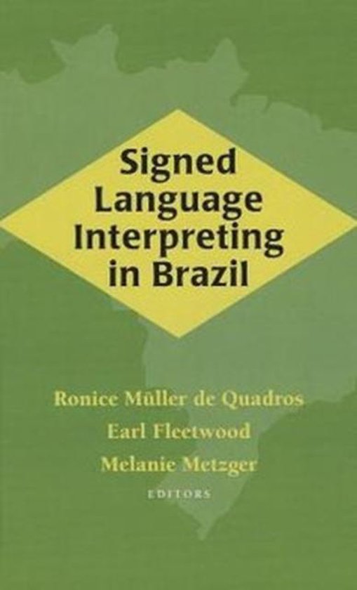 Signed Language Interpreting in Brazil
