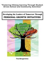 Developing the Leaders of Tomorrow Through Personal Growth Initiatives