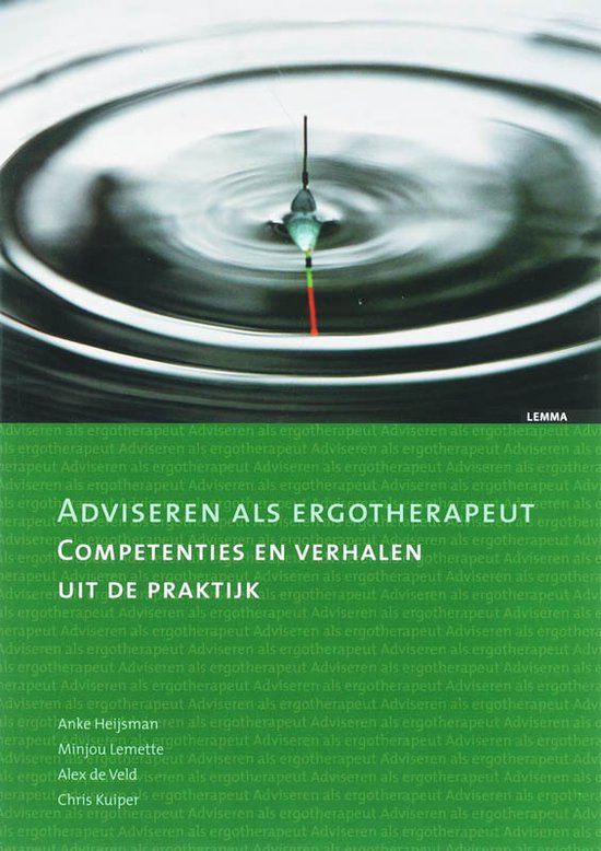 Boekomslag met de titel "Adviseren als ergotherapeut". Een dobber in water op de voorgrond.