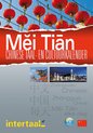 Mei Tian Chinese Taal- en Cultuurkalender scheurkalender + o