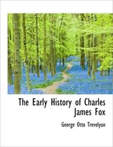 The Early History of Charles James Fox