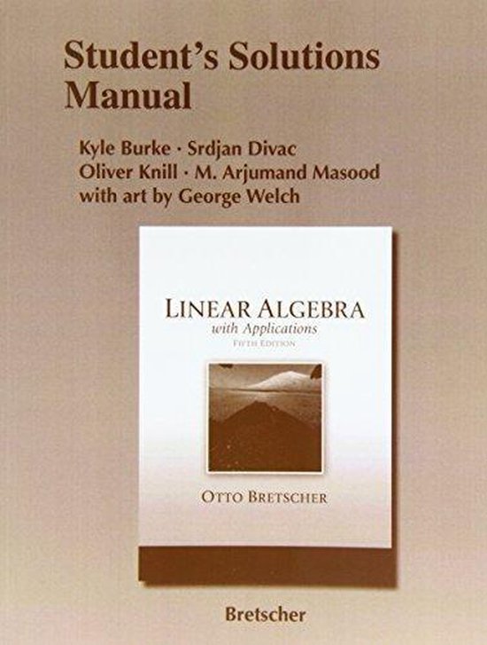 Student Solutions Manual for Linear Algebra with Applications
