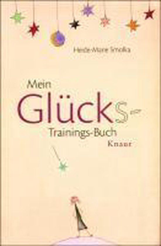 Mein Glücks-Trainings-Buch - cover