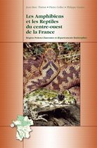 Collection Parthénope - Les Amphibiens et les Reptiles du centre-ouest de la France