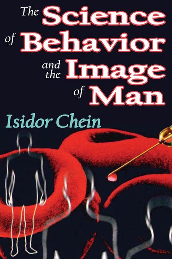 The Science of Behavior and the Image of Man - cover