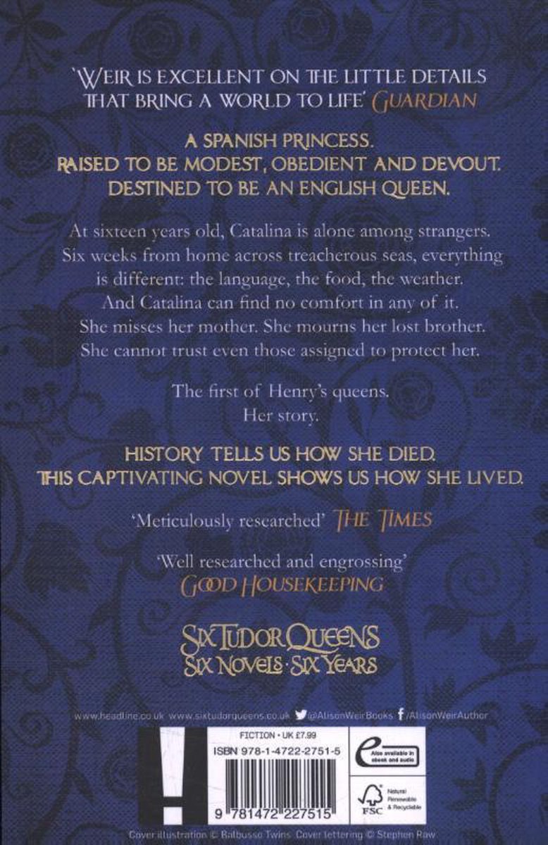 ISBN Katherine of Aragon : The True Queen : Six Tudor Queens, Roman, Anglais, Livre broché, 624 pages - back cover