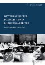 Gewerkschafter, Sozialist und Bildungsarbeiter