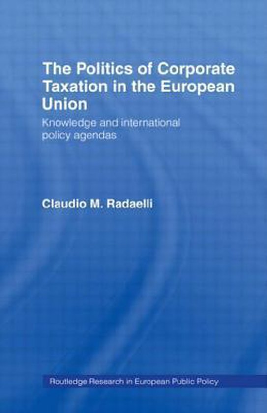 Routledge Research in European Public Policy-The Politics of ... - cover