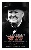 Definitive Wit Of Winston Churchill