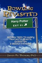 Fantastic Beasts and Where to Find Them -  Rowling Revisited